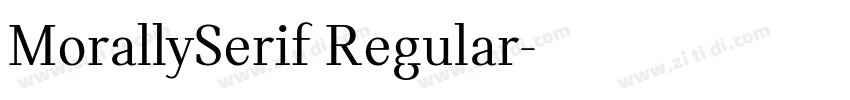 MorallySerif Regular字体转换 MorallySerif Regular字体转换